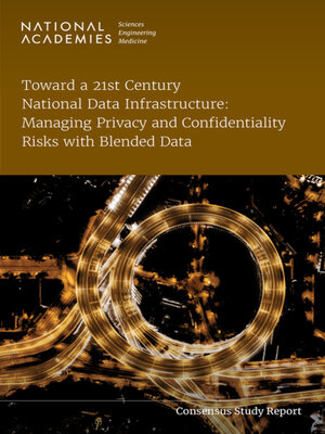 cover image of Toward a 21st Century National Data Infrastructure